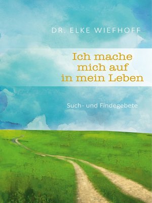 cover image of Ich mache mich auf in mein Leben